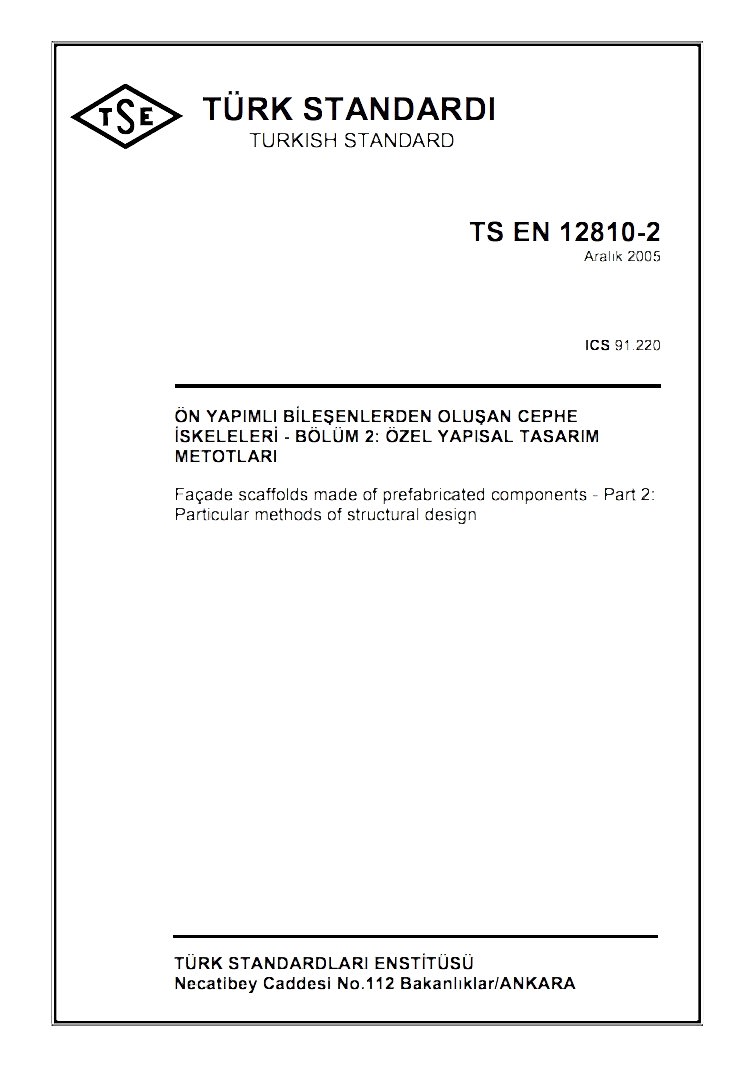 TS EN 12810-2 İSKELE